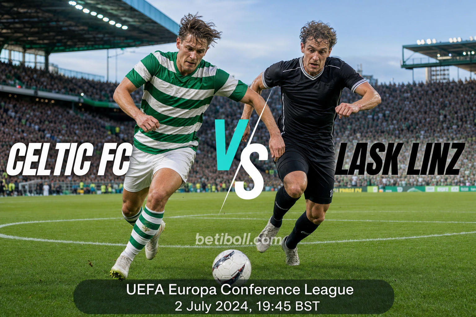 Celtic Fc vs Lask Linz Preview: Prediction, Team News & Lineups