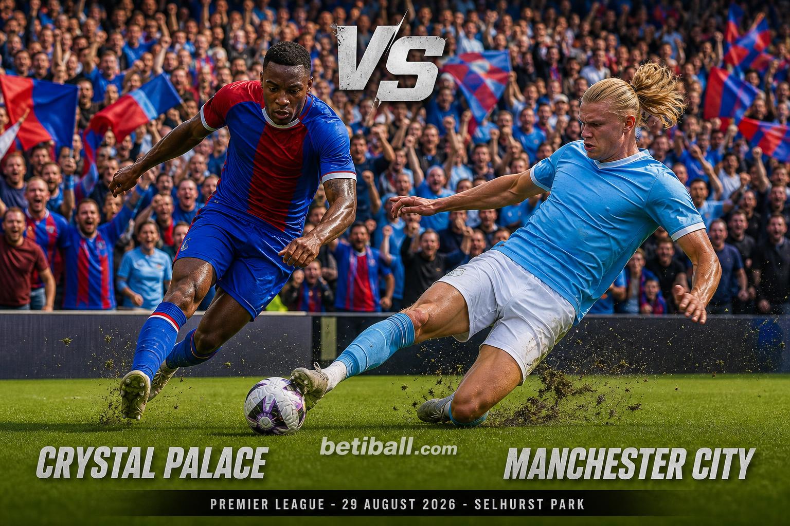 Crystal Palace vs Manchester City Preview: Lineups, Form & Prediction
