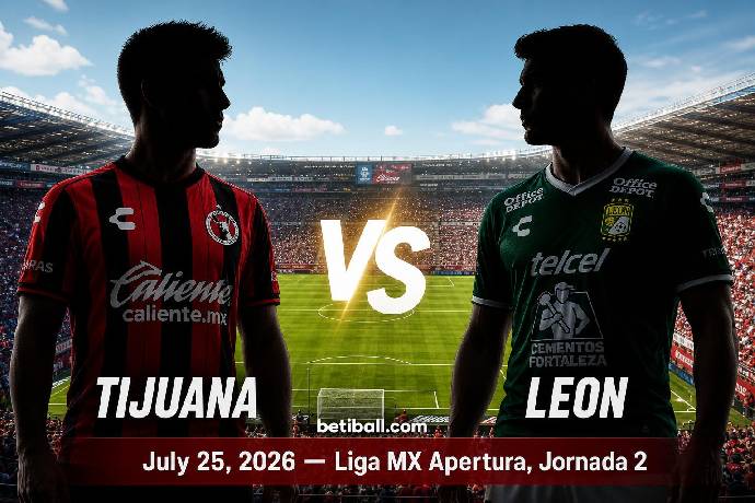 Club Tijuana vs Club Leon Preview: Apertura 2026 Prediction, Team News & Lineups