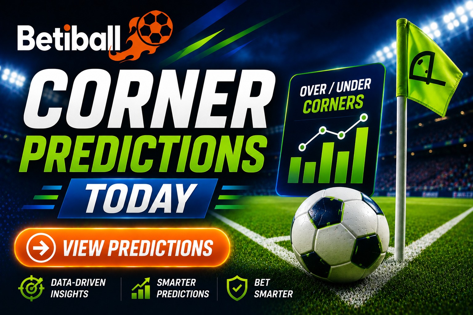 Corner Predictions Today &ndash; Over/Under Corners Tips On Betiball