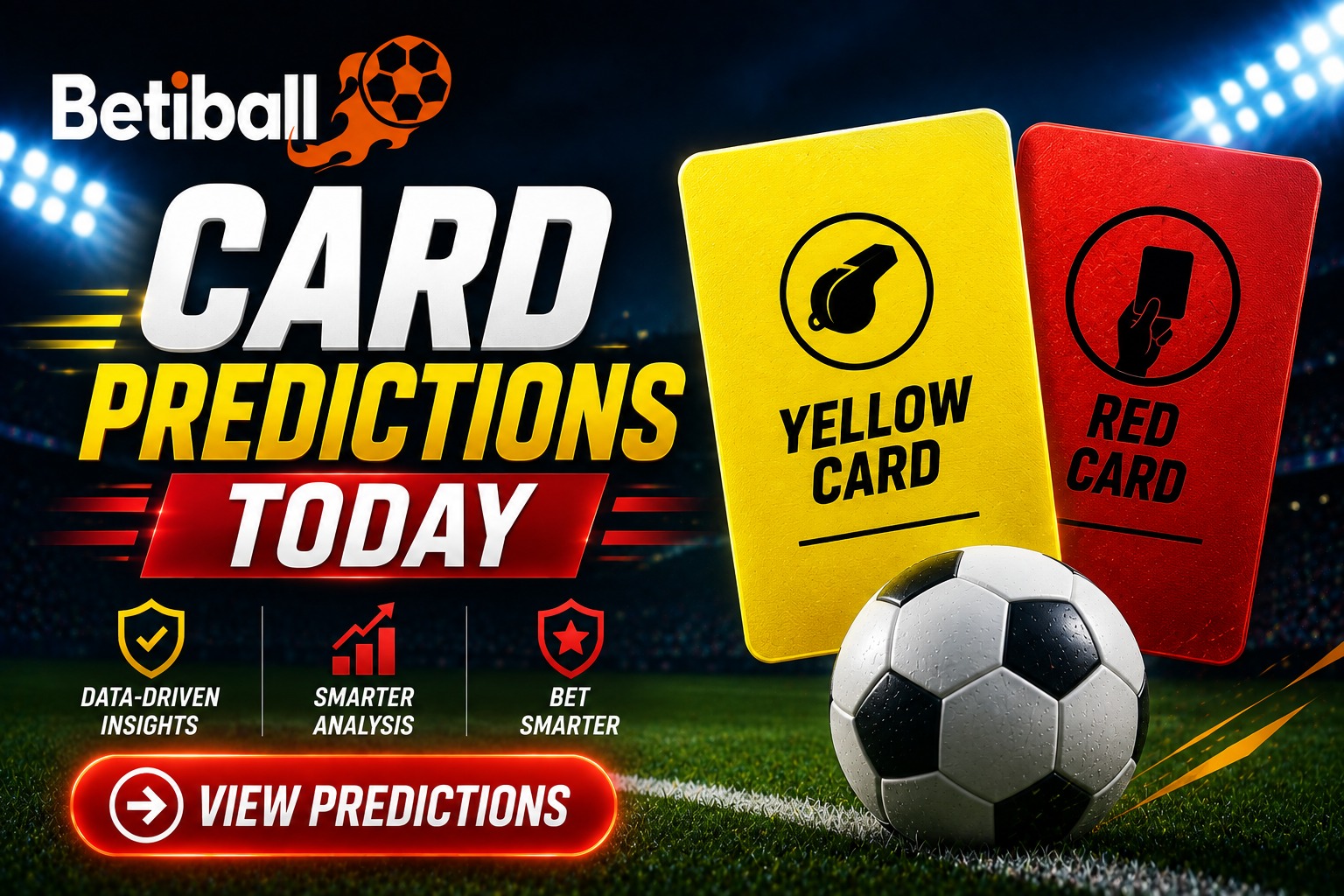 Cards Predictions Today &ndash; Yellow & Red Card Tips On Betiball