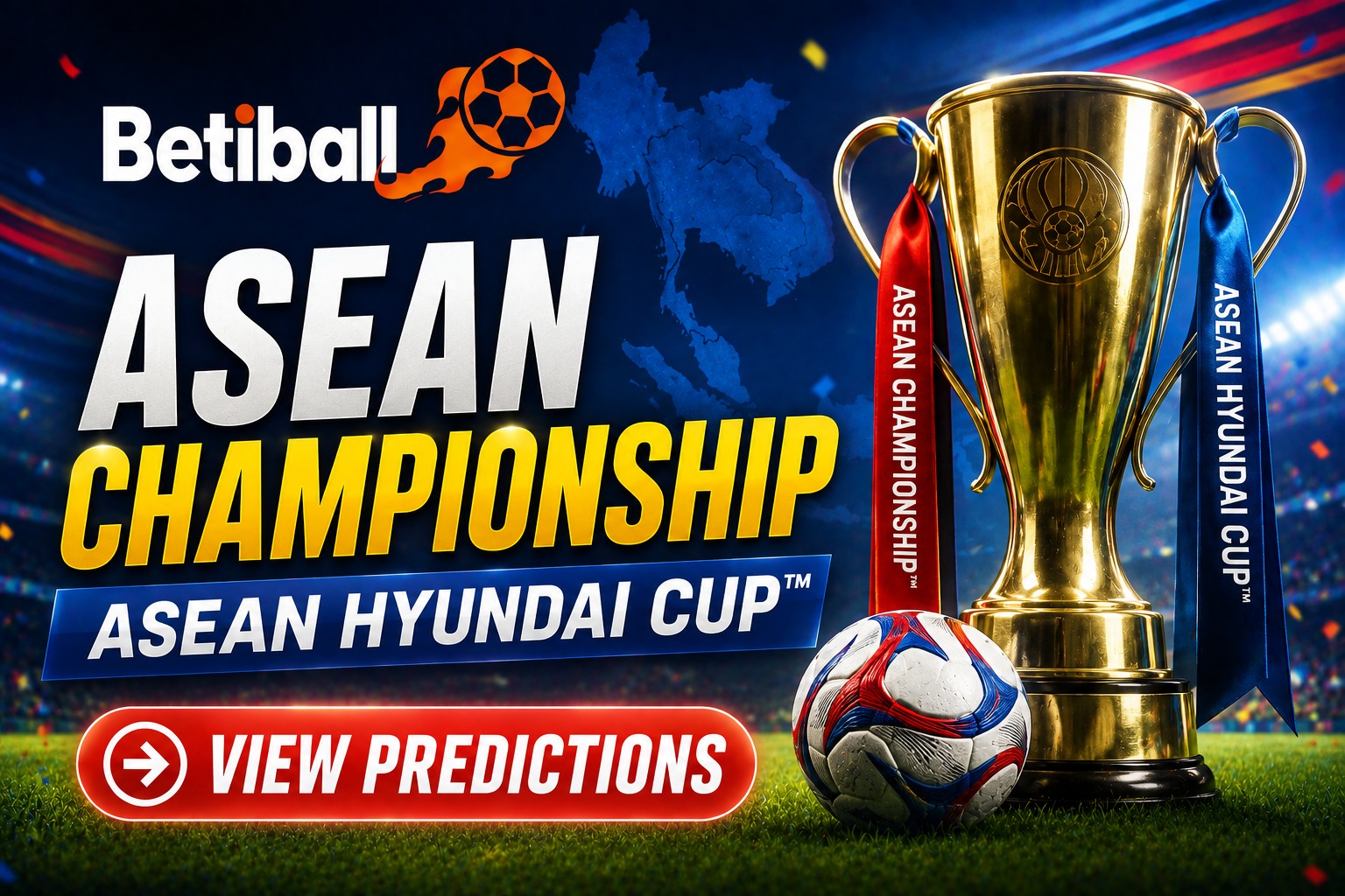 ASEAN Hyundai Cup Predictions - AFF Championship Tips On Betiball